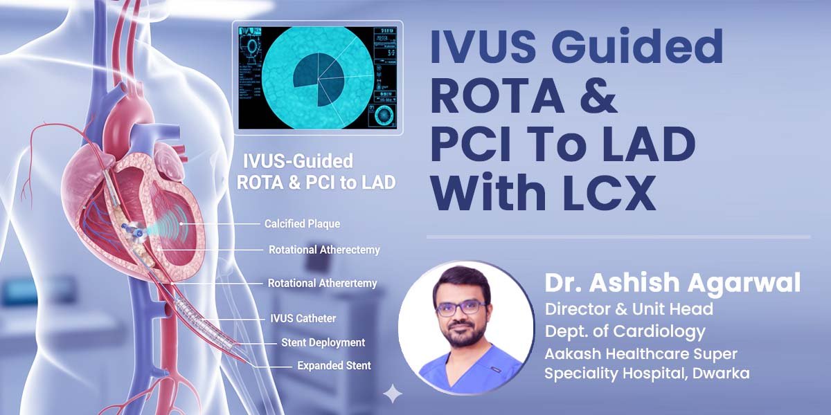 ivus-guided-rota-and-pci-to-lad